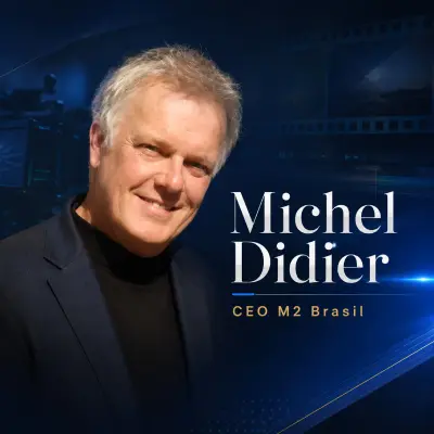 Michel Didier - CEO M2 Brasil